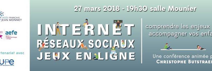 Flashback Conférence « Internet, réseaux sociaux, jeux en ligne » 27 mars