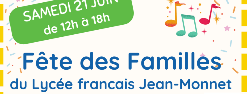 Samedi 21 juin 2025 12h – 18h : Fête des familles du LFJM